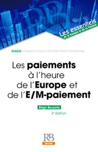 Picture of Les paiements à l'heure de l'Europe et de l'e/m-paiement