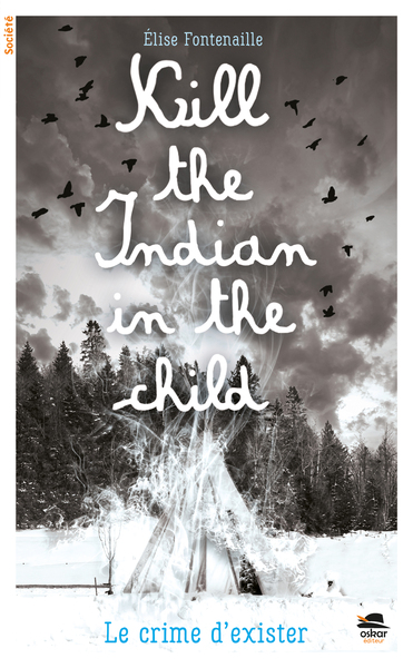 Image de Kill the Indian in the child