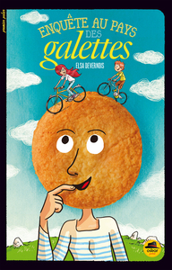 Image de ENQUÊTE AU PAYS DES GALETTES