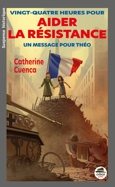 Image de Vingt-quatre heures pour aider la Résistance - Un message pour Théo