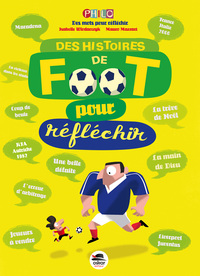 Picture of DES HISTOIRES DE FOOT POUR REFLECHIR