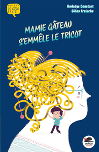 Image de Mamie Gâteau s'emmêle le tricot