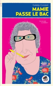 Image de MAMIE PASSE LE BAC