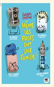 Picture of MÊME LES PROFS ONT UNE FAMILLE