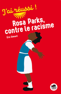 Image de ROSA PARKS, CONTRE LE RACISME