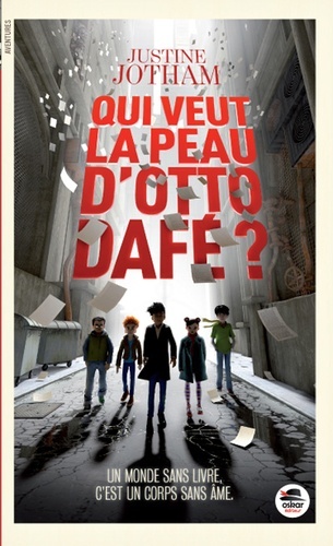 Image de QUI VEUT LA PEAU D'OTTO DAFÉ ?