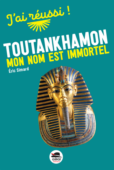 Image de Toutankhamon - Mon nom est immortel