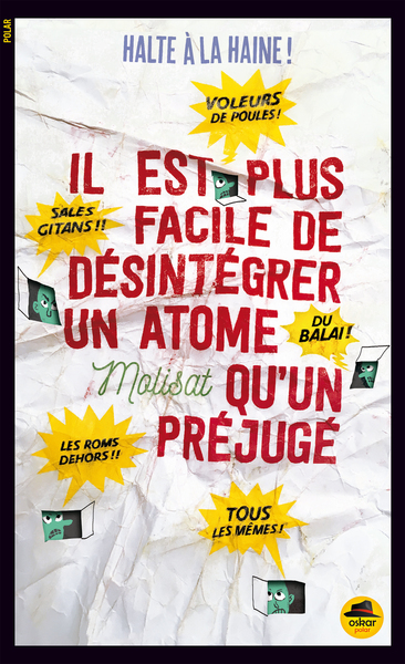 Picture of IL EST PLUS FACILE DE DÉSINTÉGRER UN ATOME QU'UN PREJUGÉ