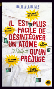 Picture of IL EST PLUS FACILE DE DÉSINTÉGRER UN ATOME QU'UN PREJUGÉ
