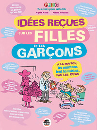 Image de IDÉES REÇUES SUR LES FILLES ET LES GARÇONS