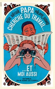 Picture of PAPA CHERCHE DU TRAVAIL ET MOI AUSSI