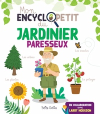 Image de Mon encyclopetit du jardinier paresseux
