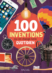 Image de 100 inventions qui ont changé notre quotidien