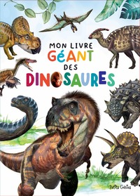 Image de Mon livre géant des dinosaures