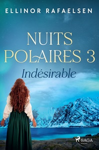 Picture of Indésirable - Nuits Polaires, Livre 3