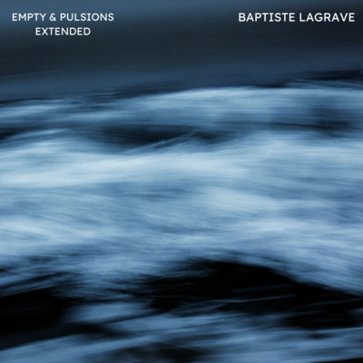Image de EMPTY / PULSIONS EXTENDED