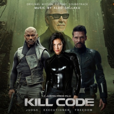 Image de KILL CODE ORIGINAL MOTION PICTURE SOUNDTRACK