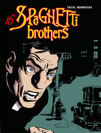 Picture of Spaghetti Brothers - Tome 16