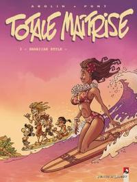 Image de Totale Maîtrise - Tome 03