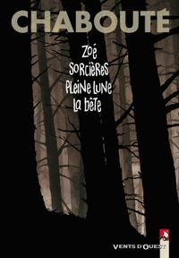Picture of Zoé + Sorcières + Pleine Lune + La bête