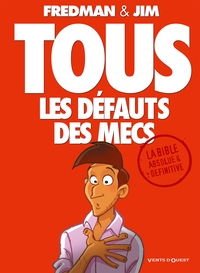 Picture of Tous les défauts des mecs - La bible