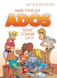 Picture of Mais tous les ados sont comme ça ?!