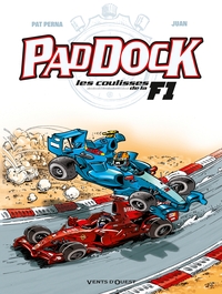 Image de Paddock, les coulisses de la F1 - Tome 02