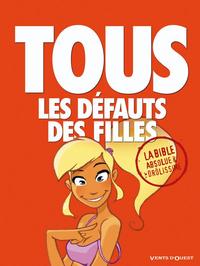 Picture of Tous les défauts des filles - La Bible