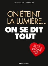 Picture of On éteint la lumière... on se dit tout NE