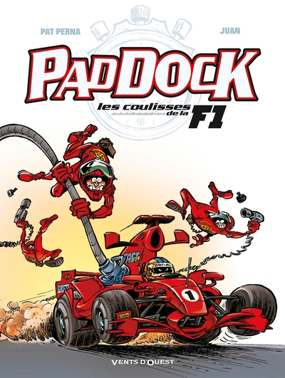 Image de Paddock, les coulisses de la F1 - Tome 01