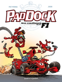 Image de Paddock, les coulisses de la F1 - Tome 01