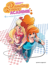 Image de Dancing Groove Academie - Tome 02