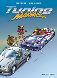 Picture of Tuning Maniacs - Tome 02