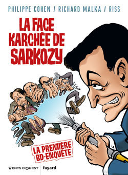 Image de La Face karchée de Sarkozy