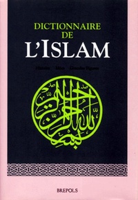 Image de DICTIONNAIRE DE L'ISLAM