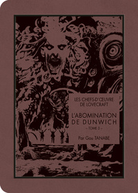 Picture of Les chefs-d'oeuvre de Lovecraft - L'Abomination de Dunwich T03