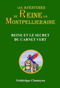 Picture of Reine et le secret du carnet vert