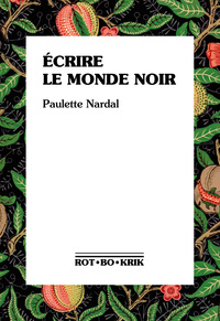 Image de Écrire le monde noir