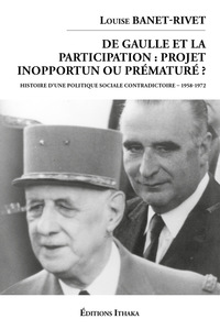 Image de De Gaulle et la participation: projet inopportun ou prématuré?