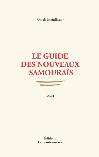 Image de Le guide des nouveaux samouraïs