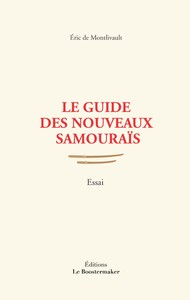 Image de Le guide des nouveaux samouraïs