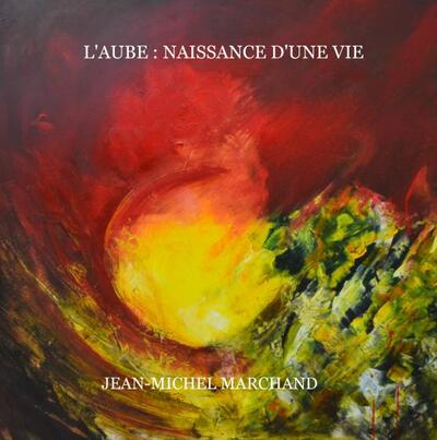 Picture of L'AUBE : NAISSANCE D'UNE VIE