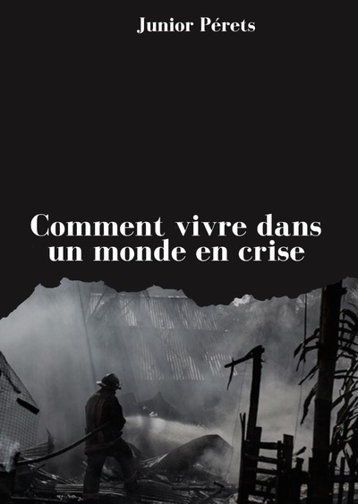 Image de Comment vivre dans un monde en crise