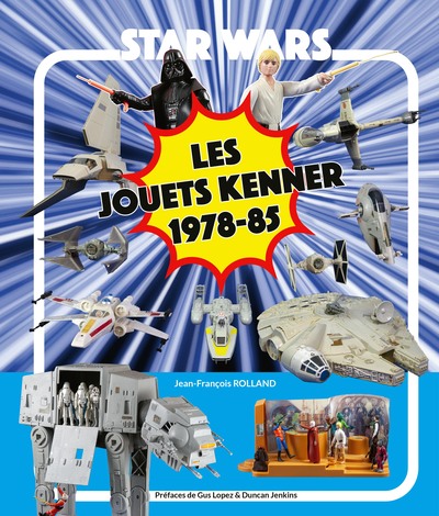Image de Star Wars Les jouets Kenner 1978 -85