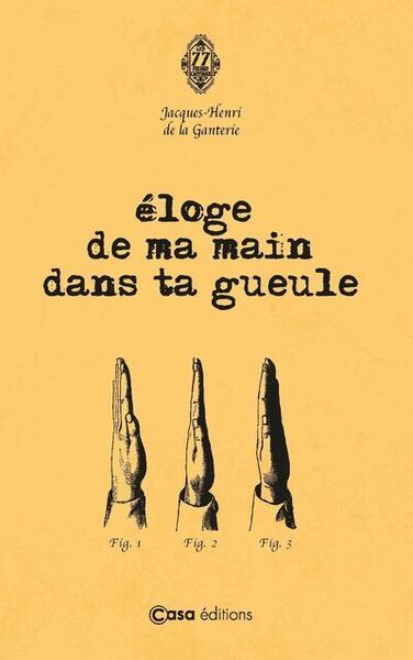 Picture of Éloge de ma main dans ta gueule