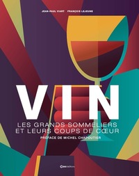 Image de Vin - Les grands sommeliers et leurs coups de coeur
