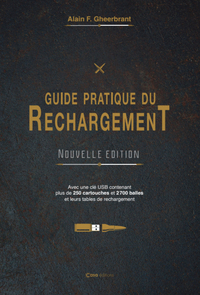 Image de Le Guide du Rechargement NOUVELLE EDITION