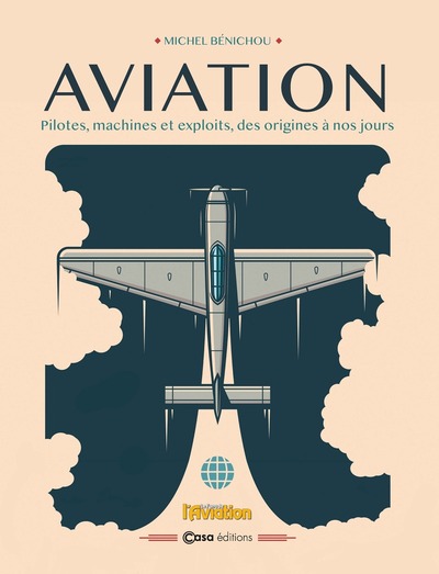 Image de Aviation - 40 portraits d'hommes, de machines et d'exploits