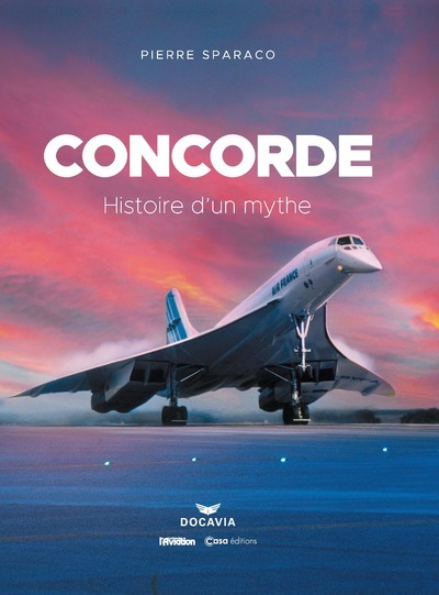 Image de Concorde - Histoire d'un mythe