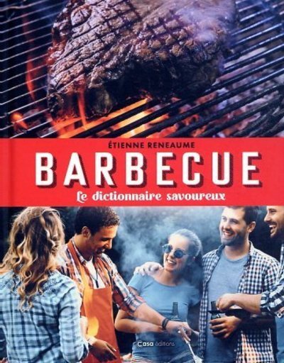 Picture of Barbecue - Le dictionnaire savoureux